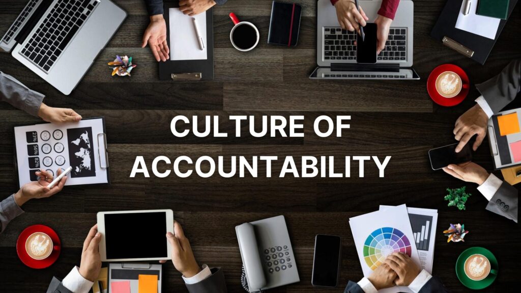Culture Of Accountability